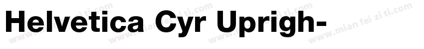 Helvetica Cyr Uprigh字体转换